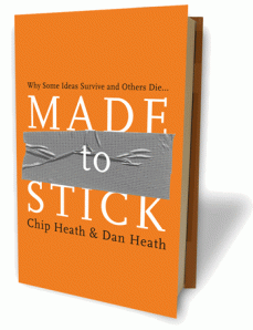 Dan & Chip Heath - Made To Stick